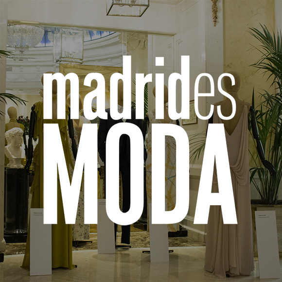 Proyecto Madrid es Moda